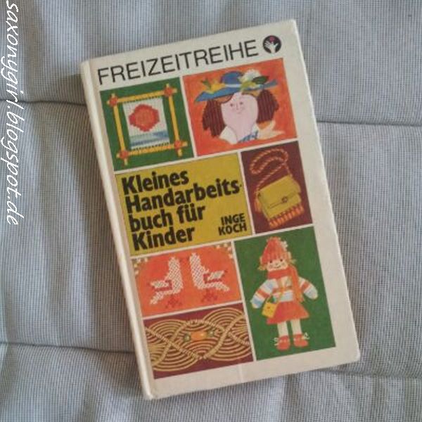 Kleines Handarbeitsbuch für Kinder, DDR-Buch