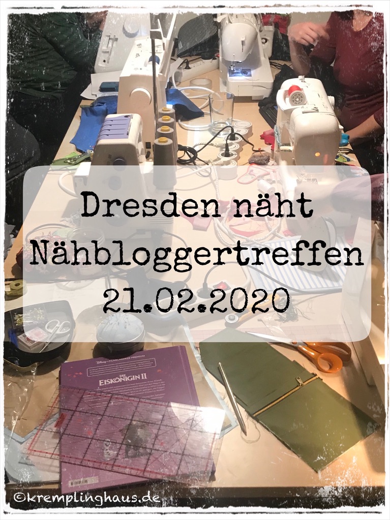 Dresden näht Nähbloggertreffen Februar 2020