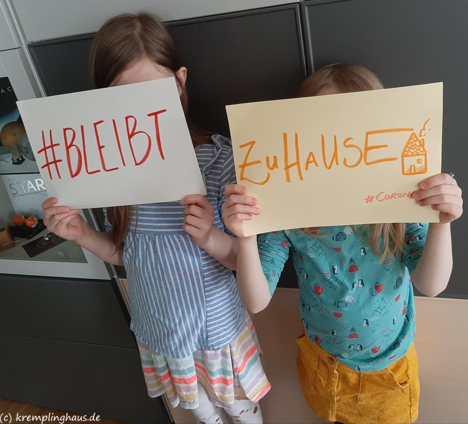  Bleibt  zu  Hause  Gedanken einer Mama Kremplinghaus