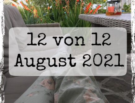 12 von 12 August 2021 Cover