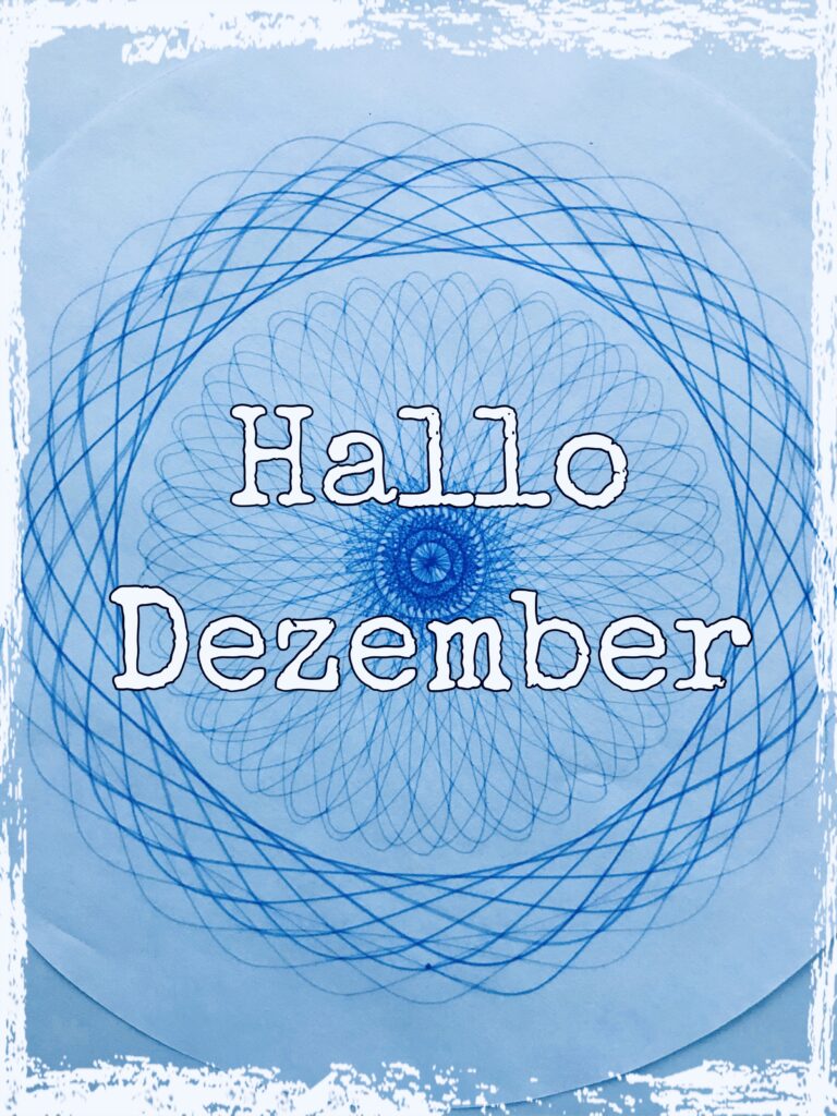 Hallo Dezember!