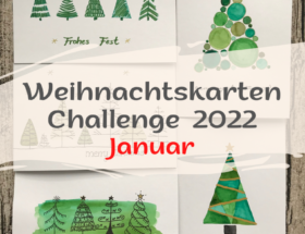 Weihnachtskarten Challenge 2022 Januar