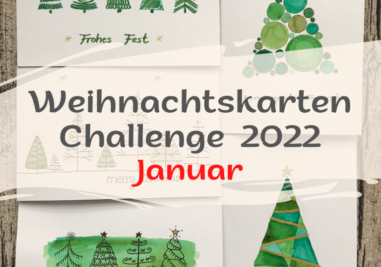 Weihnachtskarten Challenge 2022 Januar