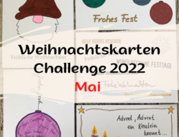 Weihnachtskarten Challenge 2022 Mai