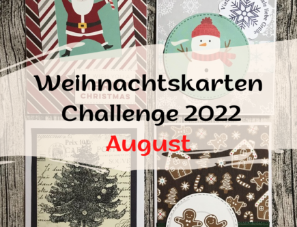 Weihnachtskarten Challenge 2022 August