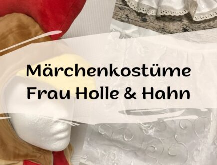 Titelbild Märchenkostüme Frau Holle und Hahn