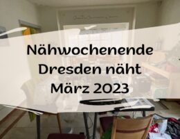 Cover Nähwochenende Dresden näht März 2023
