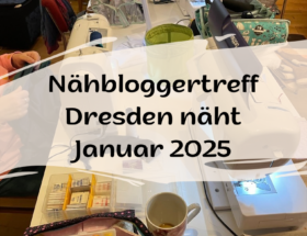 Nähbloggertreffen Januar 2025 Blogpost Cover