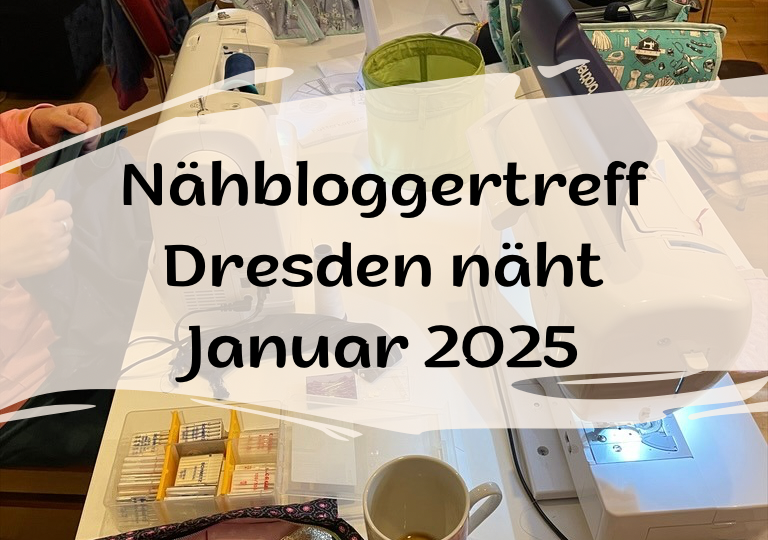 Nähbloggertreffen Januar 2025 Blogpost Cover