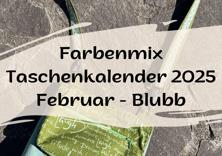 Farbenmix Taschenkalender 2025 Februar Blubb Blogpostcover