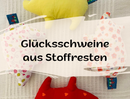 Glücksschweine aus Stoffesten Blogpost Cover